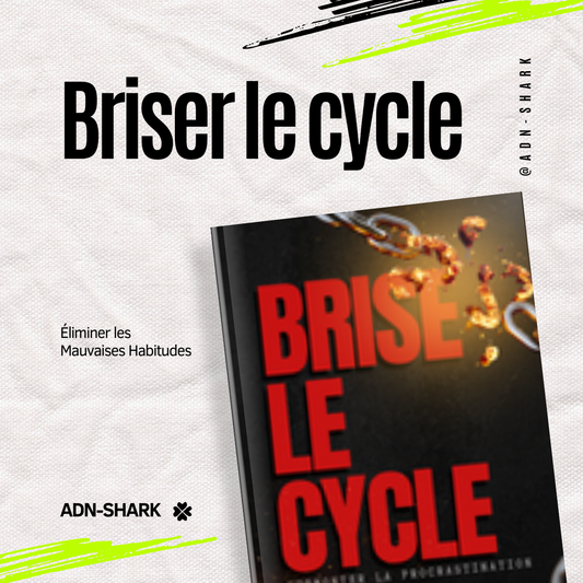 Briser le cycle